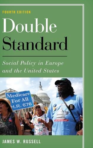 Cover image for Double Standard: Social Policy in Europe and the United States
