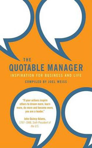 Cover image for The Quotable Manager: Inspiration for Business and Life