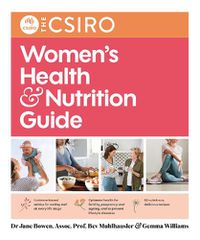 Cover image for The CSIRO Women's Health and Nutrition Guide