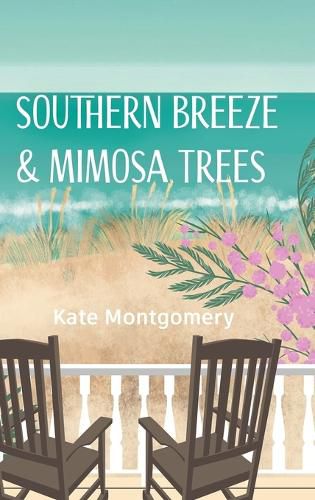 Cover image for Southern Breeze & Mimosa Trees
