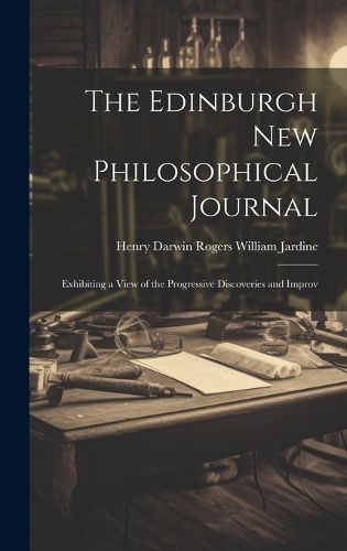 Cover image for The Edinburgh New Philosophical Journal