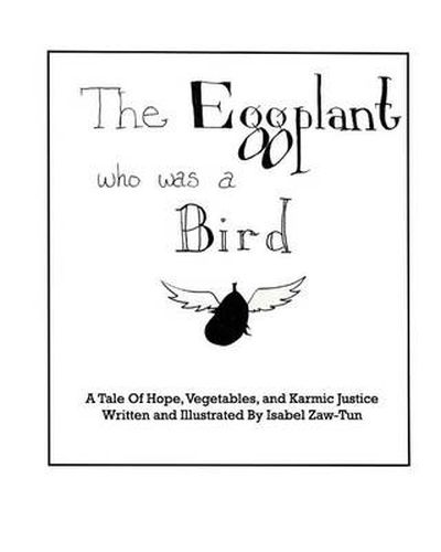 Cover image for The Eggplant Who Was A Bird