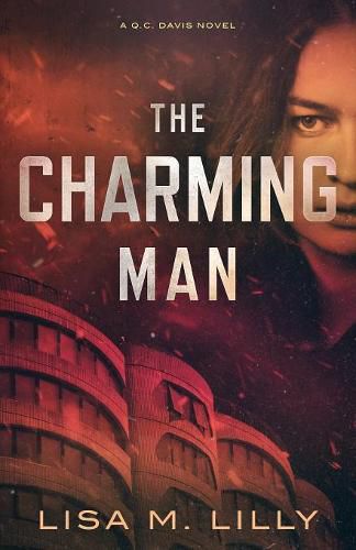 Cover image for The Charming Man: A Q.C. Davis Novel