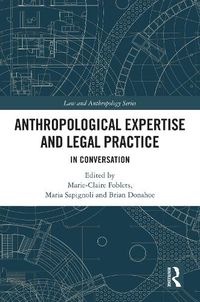 Cover image for Anthropological Expertise and Legal Practice