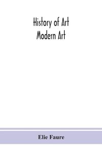 Cover image for History of art; Modern Art