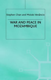 Cover image for War and Peace in Mozambique