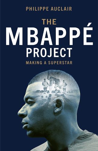 Cover image for The Mbappe Project