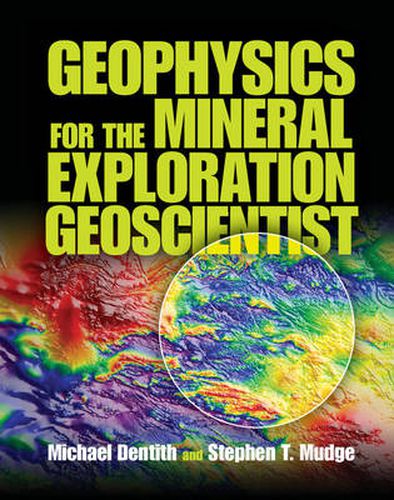 Cover image for Geophysics for the Mineral Exploration Geoscientist