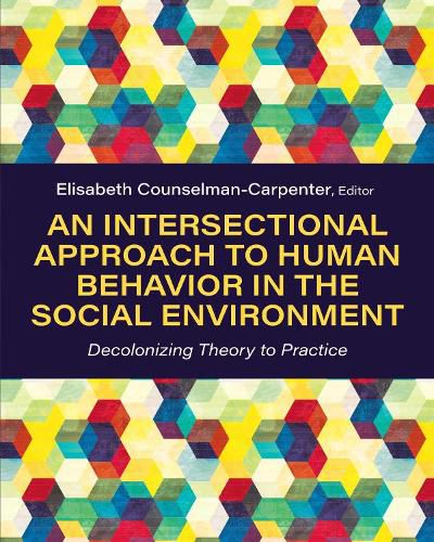 Cover image for An Intersectional Approach to Human Behavior in the Social Environment