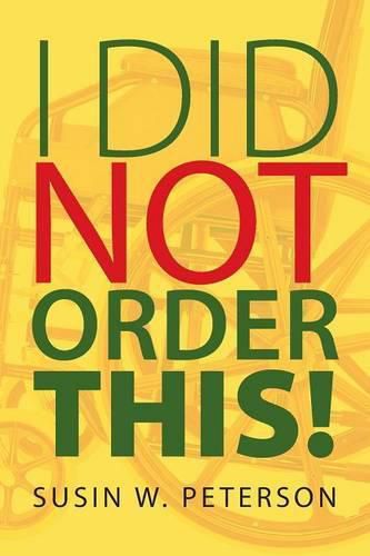 Cover image for I Did Not Order This!