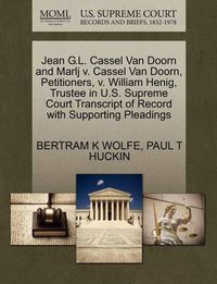 Cover image for Jean G.L. Cassel Van Doorn and Marlj V. Cassel Van Doorn, Petitioners, V. William Henig, Trustee in U.S. Supreme Court Transcript of Record with Supporting Pleadings