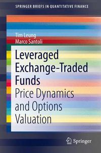 Cover image for Leveraged Exchange-Traded Funds: Price Dynamics and Options Valuation