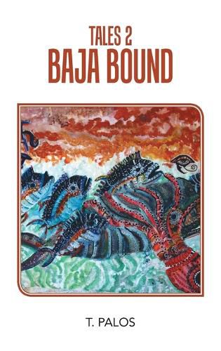 Cover image for Tales 2 Baja Bound