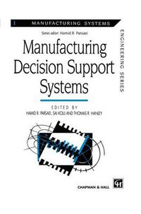 Cover image for Manufacturing Decision Support Systems