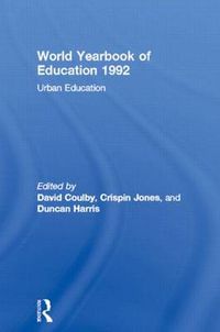 Cover image for World Yearbook of Education 1992: Urban Education