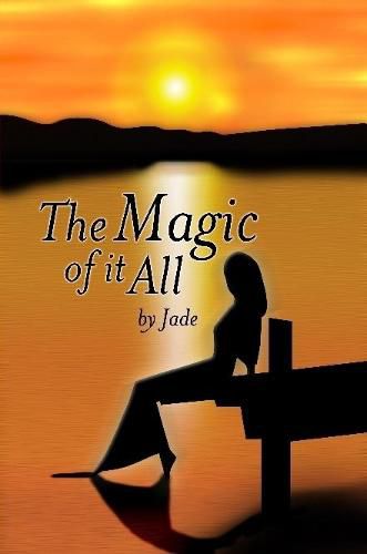 Cover image for The Magic Of It All