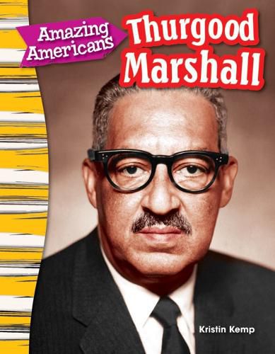 Cover image for Amazing Americans: Thurgood Marshall