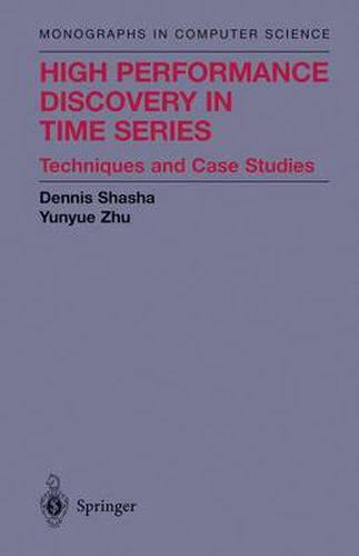 High Performance Discovery In Time Series: Techniques and Case Studies