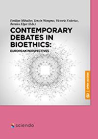 Cover image for Contemporary Debates in Bioethics: European Perspectives