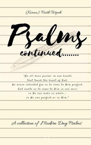 Cover image for Psalms Continued: A Collection of Modern Day Psalms