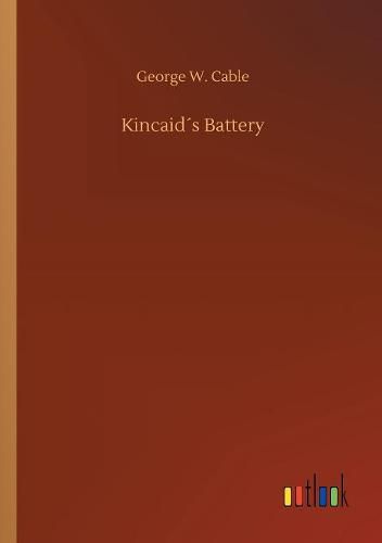 Kincaids Battery