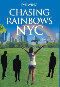 Cover image for Chasing Rainbows NYC