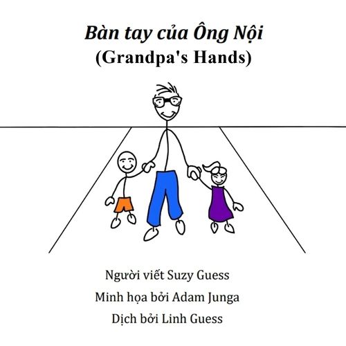 Cover image for Ban tay của Ong Nội (Grandpa's Hands)