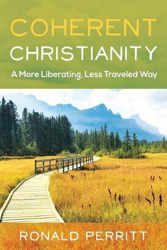 Cover image for Coherent Christianity: A More Liberating, Less-Traveled Way