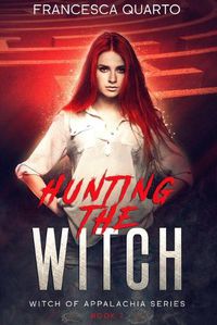 Cover image for Hunting the Witch