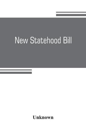 New statehood bill. Hearings before the subcommittee of the Committee on Territories [Nov. 12-24, 1902] on House bill 12543, to enable the people of Oklahoma, Arizona, and New Mexico, to form constitutions and state governments and be admitted into the Uni