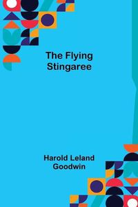 Cover image for The Flying Stingaree