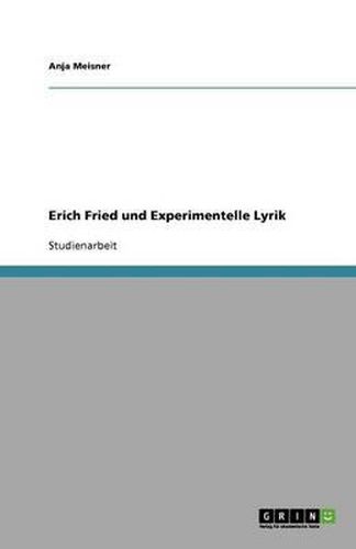 Cover image for Erich Fried und Experimentelle Lyrik