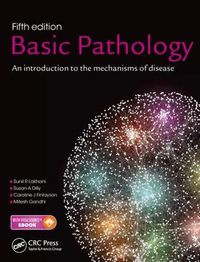 Cover image for Basic Pathology: An introduction to the mechanisms of disease