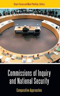 Cover image for Commissions of Inquiry and National Security: Comparative Approaches
