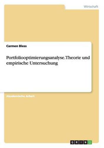 Cover image for Portfoliooptimierungsanalyse. Theorie und empirische Untersuchung