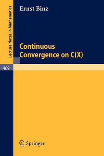 Cover image for Continuous Convergence on C(X)