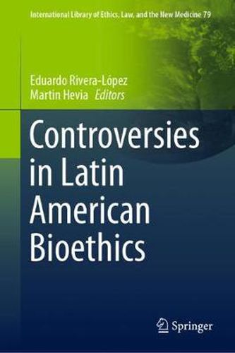 Cover image for Controversies in Latin American Bioethics