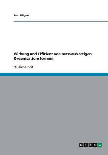 Cover image for Wirkung und Effizienz von netzwerkartigen Organisationsformen