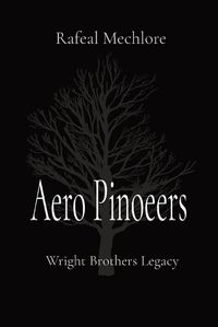 Cover image for Aero Pinoeers