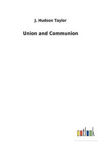 Cover image for Union and Communion