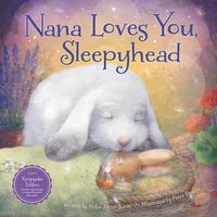 Cover image for Nana Loves You, Sleepyhead
