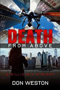 Cover image for Death From Above: A Hard Boiled Crime Series