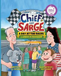 Cover image for A Day At The Races: (Adventures of Chief and Sarge, Book 2)