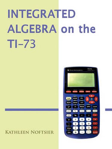 Cover image for Integrated Algebra on the TI-73