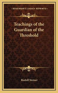 Cover image for Teachings of the Guardian of the Threshold