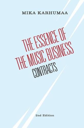 Cover image for The Essence of the Music Business: Contracts