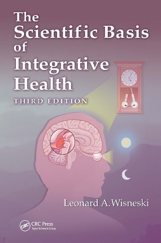 Cover image for The Scientific Basis of Integrative Health