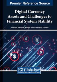 Cover image for Digital Currency Assets and Challenges to Financial System Stability