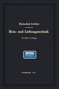 Cover image for H. Rietschels Lehrbuch Der Heiz- Und Luftungstechnik