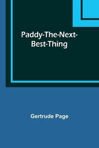 Cover image for Paddy-The-Next-Best-Thing